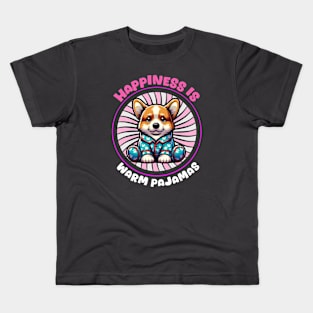 Happiness is Warm Pajamas 🐶 Cute Corgi Kids T-Shirt